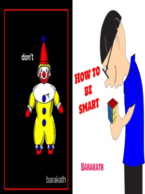 cover image of Don't. How to be smart
